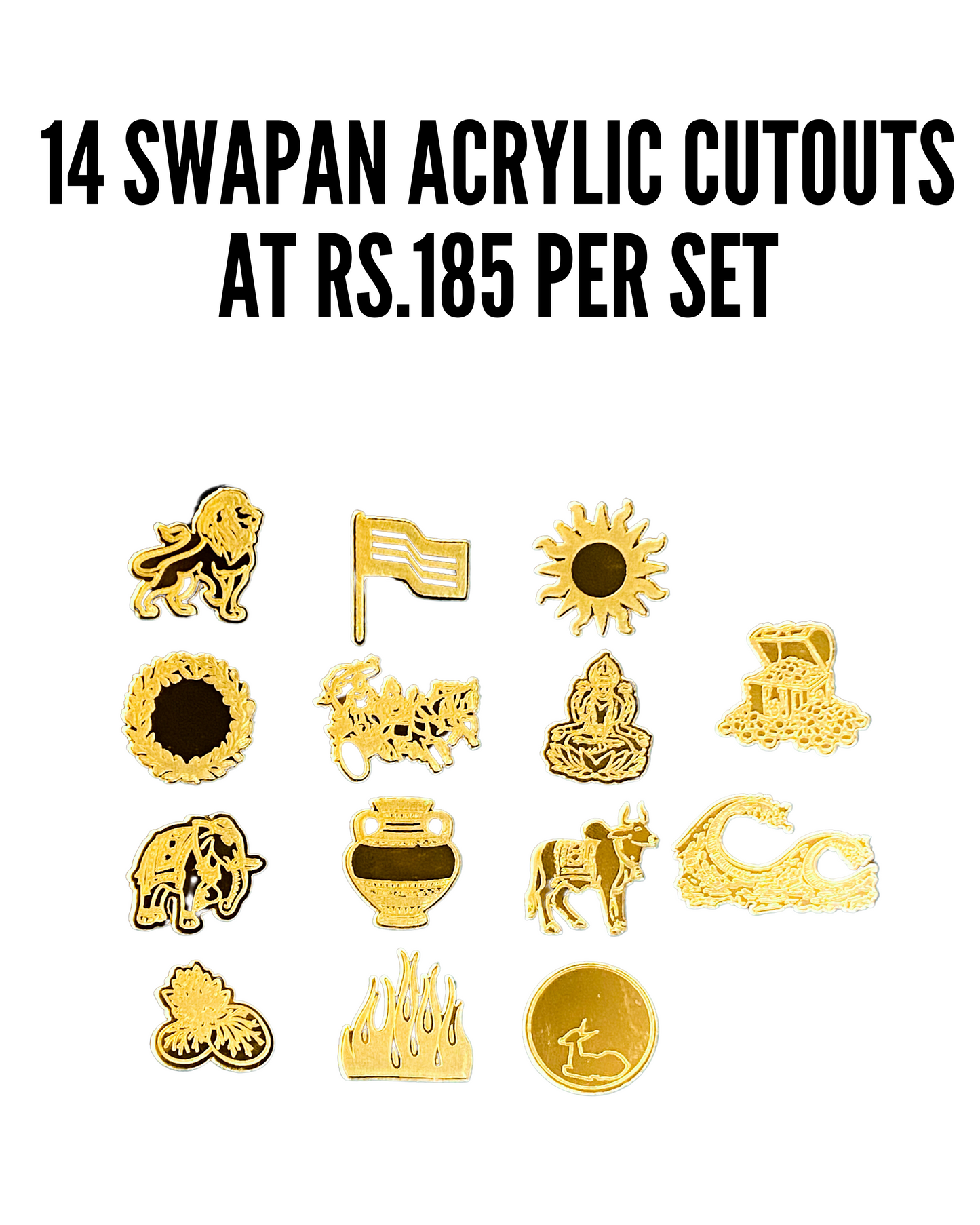 14 Swapna Acrylic Cut Out (Set of 5)