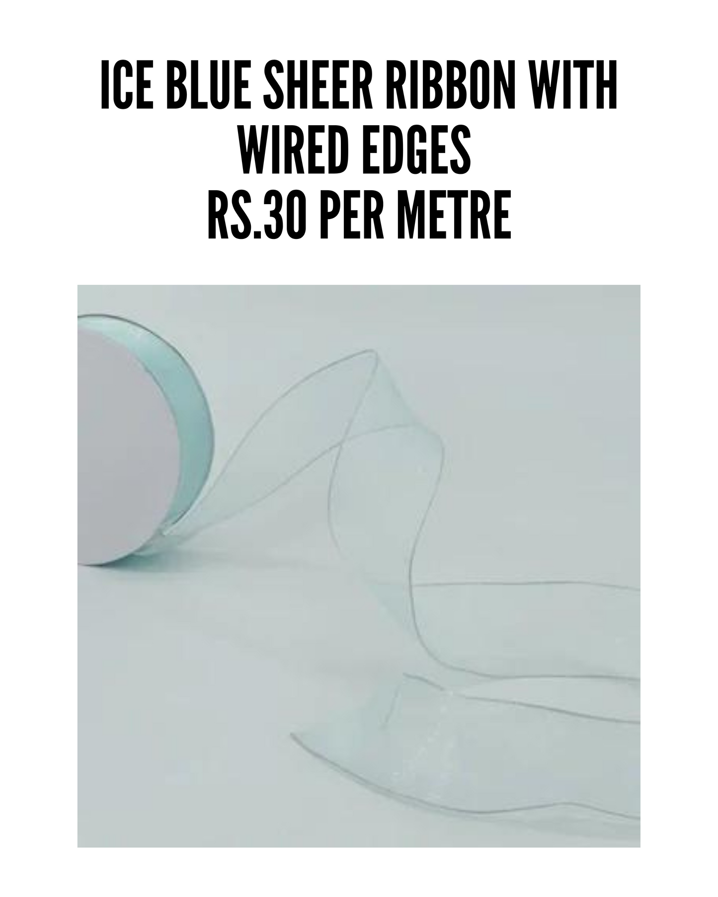 Ice Blue Sheer Ribbon with Wired Edges - 5 metre