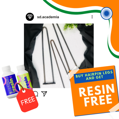 Hairpin legs-3 + Attachers + 2:1 Resin Hardner- 300gm